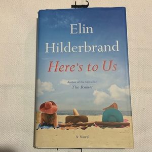 Elin Hilderbrand "Here's to Us" Book